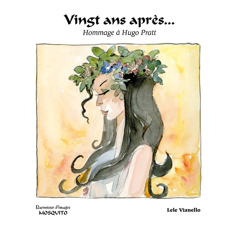 VINGT ANS APRÈS, Hommage à Hugo Pratt, copertina